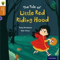 bokomslag Oxford Reading Tree Traditional Tales: Level 8: Little Red Riding Hood