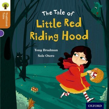 Tony Bradman, Nikki Gamble, Pam Dowson - Oxford Reading Tree Traditional Tales: Level 8: Little Red Riding Hood, Häftad