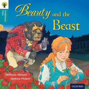 bokomslag Oxford Reading Tree Traditional Tales: Level 9: Beauty and the Beast