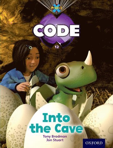 bokomslag Project X Code: Dragon Into the Cave