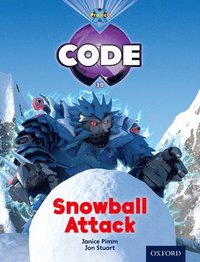 bokomslag Project X Code: Freeze Snowball Attack