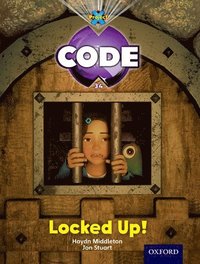 bokomslag Project X Code: Castle Kingdom Locked Up