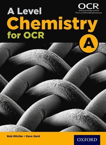 A Level Chemistry for OCR A Student Book 1