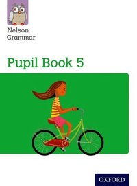 bokomslag Nelson Grammar: Pupil Book 5 (Year 5/P6) Pack of 15