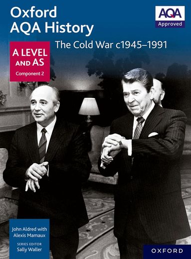 John Aldred, A Mamaux - Oxford AQA History for A Level: The Cold War c1945-1991, Häftad