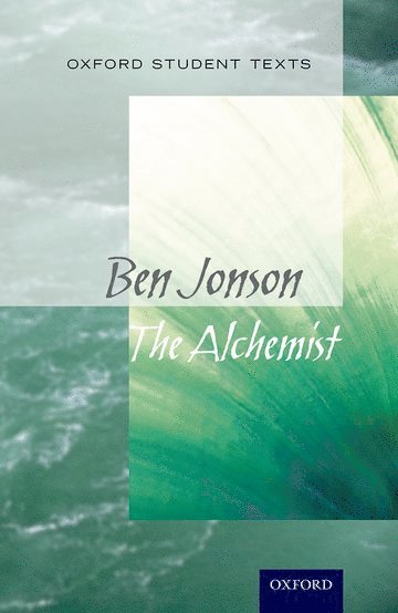 Richard Willmott - Oxford Student Texts: The Alchemist, Häftad