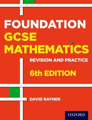 David Rayner - Revision and Practice: GCSE Maths: Foundation Student Book, Häftad