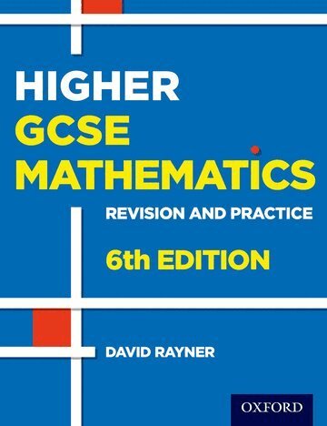David Rayner - Revision and Practice: GCSE Maths: Higher Student Book, Häftad