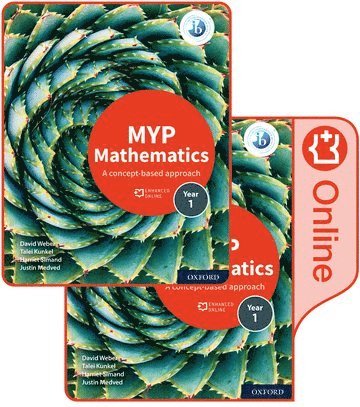 MYP Mathematics 1: Print and Enhanced Online Course Book Pack 1