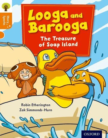 Robin Etherington - Oxford Reading Tree Story Sparks: Oxford Level 6: Looga and Barooga: The Treasure of Soap Island, Häftad