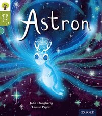 bokomslag Oxford Reading Tree Story Sparks: Oxford Level 7: Astron