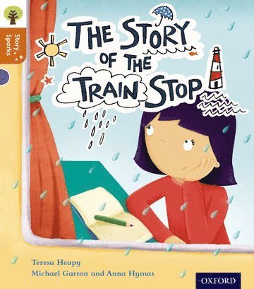 Oxford Reading Tree Story Sparks: Oxford Level 8: The Story of the Train Stop 1