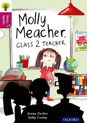 bokomslag Oxford Reading Tree Story Sparks: Oxford Level 10: Molly Meacher, Class 2 Teacher
