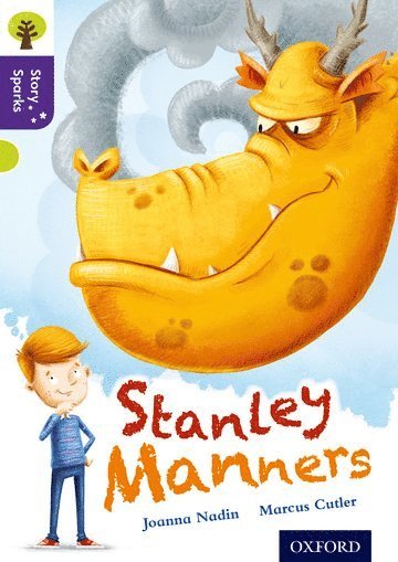 bokomslag Oxford Reading Tree Story Sparks: Oxford Level 11: Stanley Manners