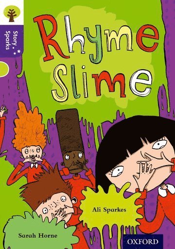 bokomslag Oxford Reading Tree Story Sparks: Oxford Level 11: Rhyme Slime