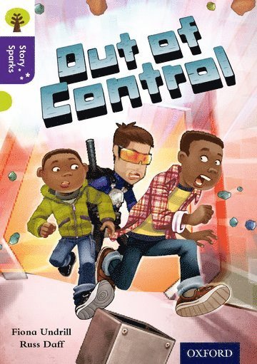 bokomslag Oxford Reading Tree Story Sparks: Oxford Level 11: Out of Control