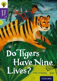 bokomslag Oxford Reading Tree Story Sparks: Oxford Level 11: Do Tigers Have Nine Lives?