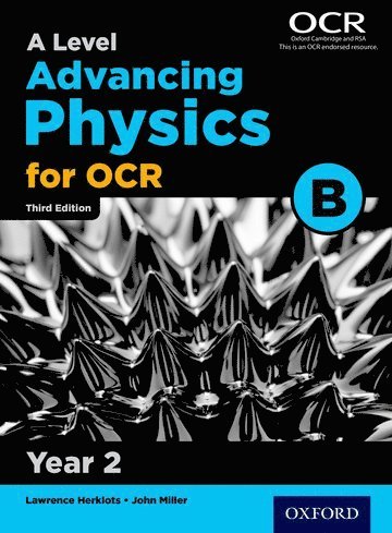 bokomslag A Level Advancing Physics for OCR B: Year 2