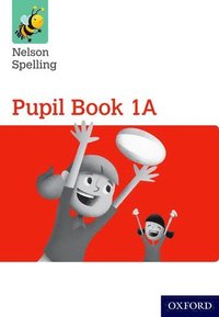 bokomslag Nelson Spelling Pupil Book 1A Pack of 15