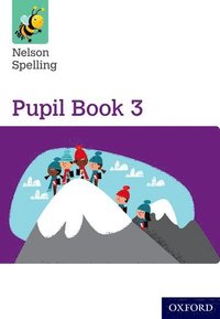 bokomslag Nelson Spelling Pupil Book 3 Pack of 15