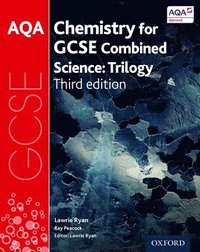 bokomslag AQA GCSE Chemistry for Combined Science (Trilogy) Student Book