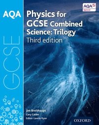 bokomslag AQA GCSE Physics for Combined Science (Trilogy) Student Book