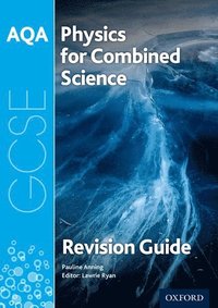 bokomslag AQA Physics for GCSE Combined Science: Trilogy Revision Guide