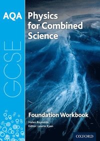 bokomslag AQA GCSE Physics for Combined Science (Trilogy) Workbook: Foundation