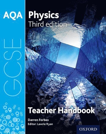 AQA GCSE Physics Teacher Handbook 1