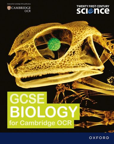 Neil Ingram, Alistair Moore, Gary Skinner, Mark Winterbottom - Twenty First Century Science: OCR GCSE Biology Student Book, Häftad