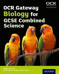 bokomslag OCR Gateway GCSE Biology for Combined Science Student Book