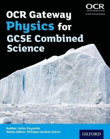 OCR Gateway Physics for GCSE Combined Science Student Book 1