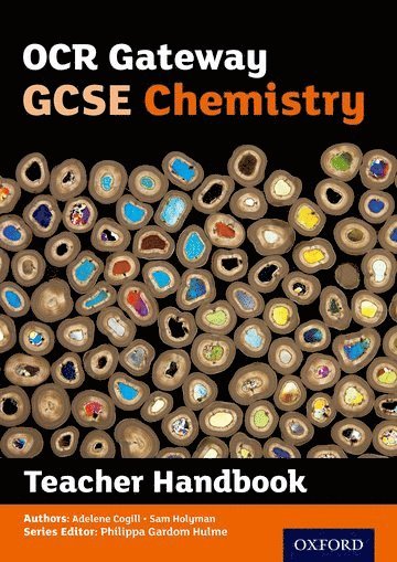 Adelene Cogill, Sam Holyman - OCR Gateway GCSE Chemistry Teacher Handbook, Häftad