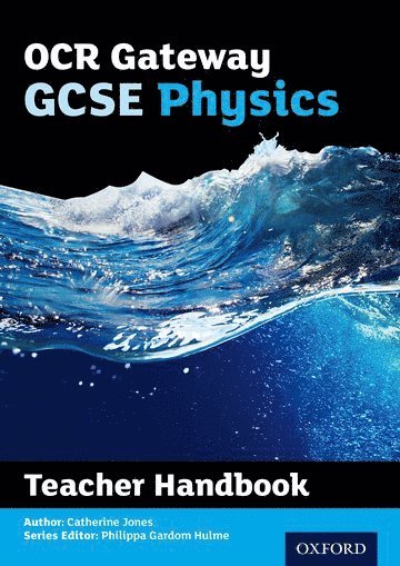 Catherine Jones, NFA Jones, Catherine - OCR Gateway GCSE Physics Teacher Handbook, Häftad