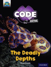 bokomslag Project X CODE Extra: Green Book Band, Oxford Level 5: Shark Dive: The Deadly Depths
