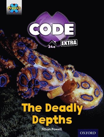 bokomslag Project X CODE Extra: Green Book Band, Oxford Level 5: Shark Dive: The Deadly Depths