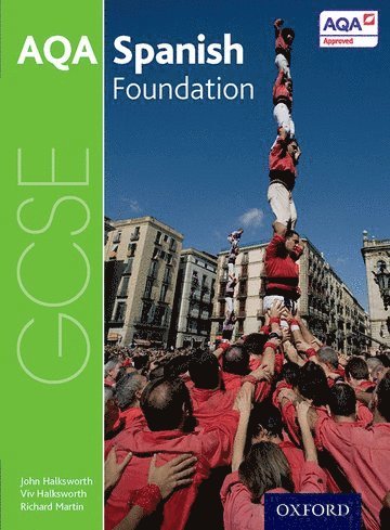 AQA GCSE Spanish: Foundation Student Book 1