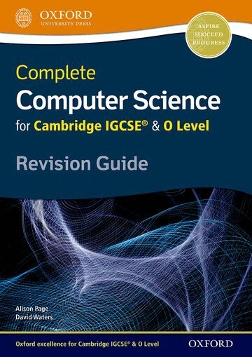 Alison Page, David Waters - Complete Computer Science for Cambridge IGCSEÂ® & O Level Revision Guide, Häftad