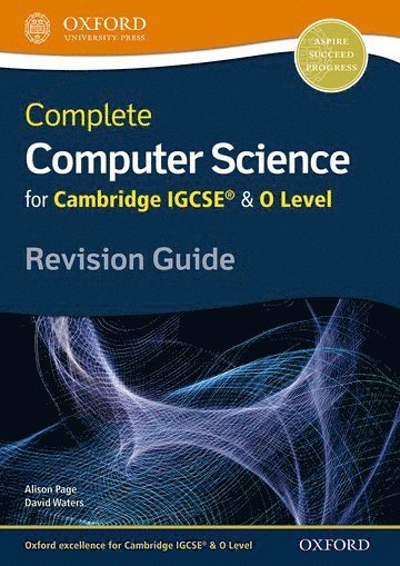Complete Computer Science for Cambridge IGCSE & O Level Revision Guide 1