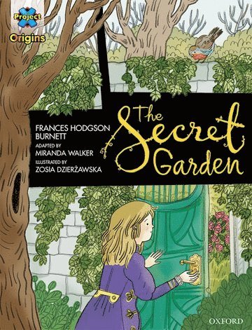 Frances Hodgson Burnett, Miranda Walker - Project X Origins Graphic Texts: Dark Blue Book Band, Oxford Level 16: The Secret Garden, Häftad