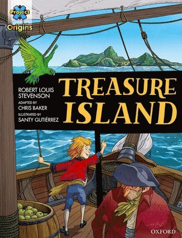 Project X Origins Graphic Texts: Dark Red Book Band, Oxford Level 17: Treasure Island 1