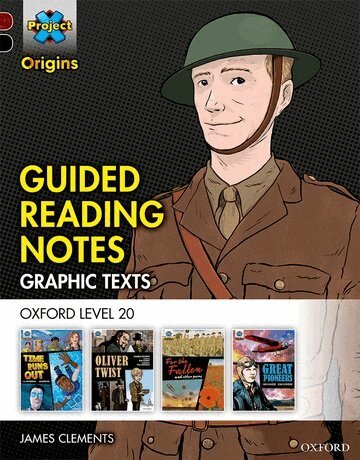 James Clements - Project X Origins Graphic Texts: Dark Red+ Book Band, Oxford Level 20: Guided Reading Notes, Häftad