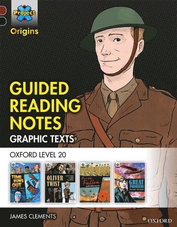 Project X Origins Graphic Texts: Dark Red+ Book Band, Oxford Level 20: Guided Reading Notes 1