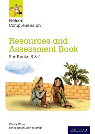 bokomslag Nelson Comprehension: Years 3 & 4/Primary 4 & 5: Resources and Assessment Book for Books 3 & 4