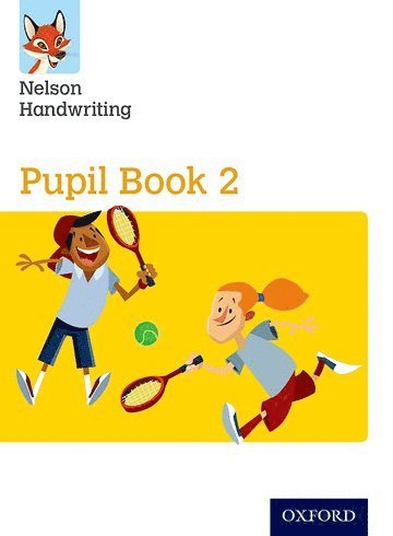 Nelson Handwriting: Year 2/Primary 3: Pupil Book 2 1