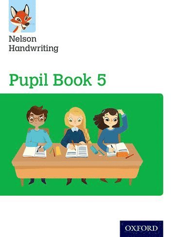 Nelson Handwriting: Year 5/Primary 6: Pupil Book 5 Pack of 15 1