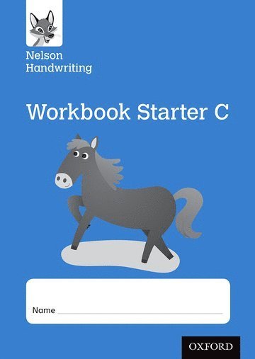 Anita Warwick, Nicola York - Nelson Handwriting: Reception/Primary 1: Starter C Workbook (pack of 10), Häftad