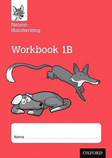 Nelson Handwriting: Year 1/Primary 2: Workbook 1B (pack of 10) 1