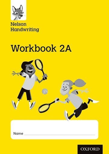 Nelson Handwriting: Year 2/Primary 3: Workbook 2A (pack of 10) 1