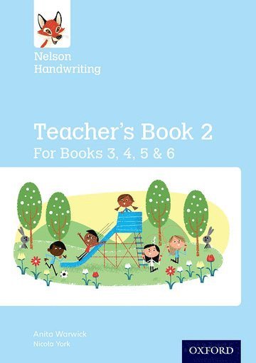 bokomslag Nelson Handwriting: Year 3/P4 to Year 6/P7: Teacher's Book for Books 3 to 6